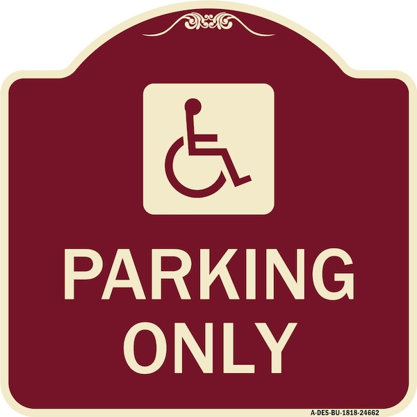 Signmission ADA Compliant Parking AccessibleHeavy-Gauge Aluminum Architectural Sign, 18" x 18", BU-1818-24662 A-DES-BU-1818-24662 - main